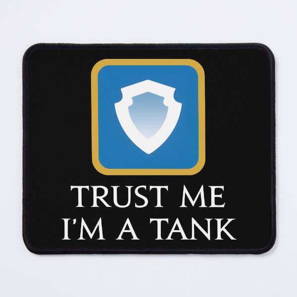 Item preview, Trust me I'm a Tank - Funny saying MMORPG Fantasy gaming designed and sold by xadrawing.