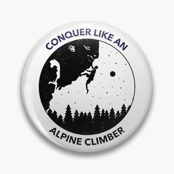 Item preview, Conquer like an Alpine Climber Design designed and sold by BoldImpDes.
