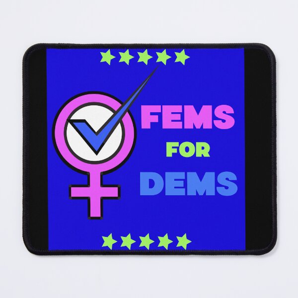 Item preview, FEMS FOR DEMS designed and sold by Shoppers-Secret.