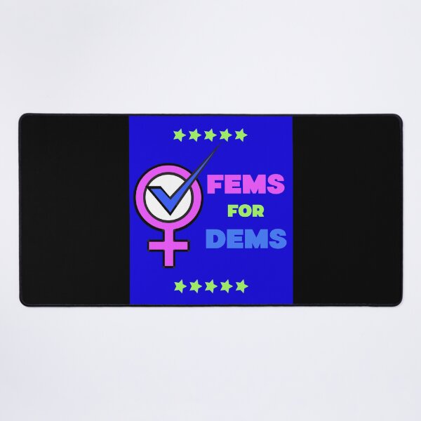 Item preview, FEMS FOR DEMS designed and sold by Shoppers-Secret.