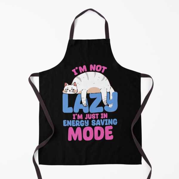 Item preview, I'm not Lazy, I'm just in Energy Saving Mode designed and sold by ArtsyLani.