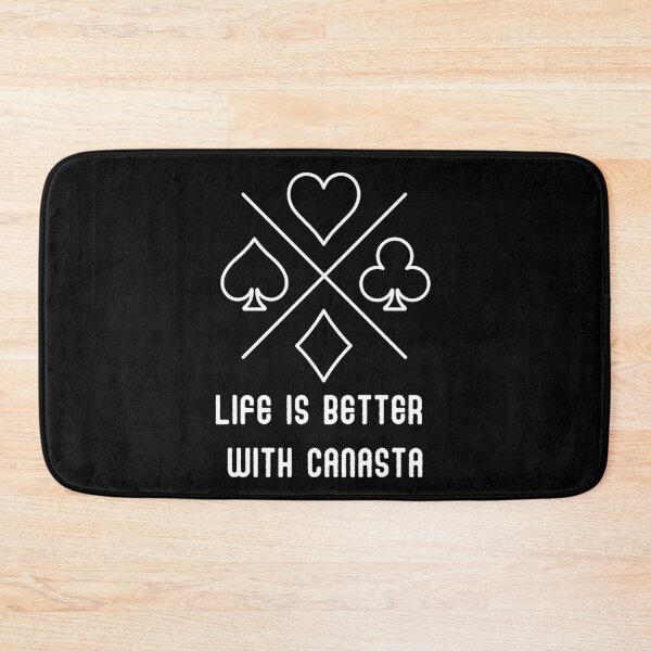 Item preview, Life is better with CANASTA 2 designed and sold by Weknes.