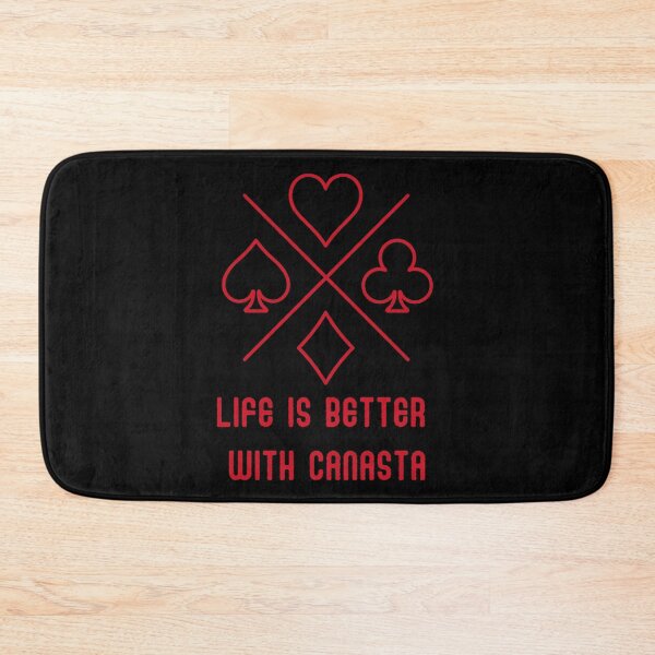 Item preview, Life is better with CANASTA 3 designed and sold by Weknes.