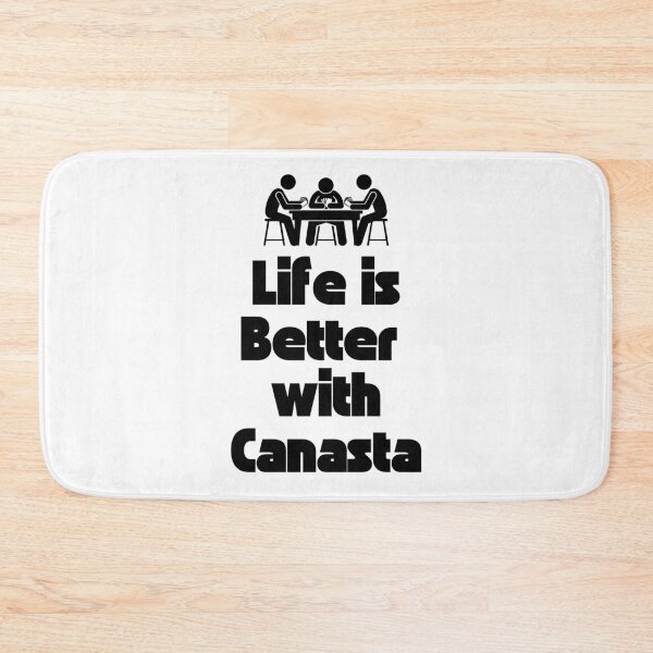 Item preview, Life is better with CANASTA 4 designed and sold by Weknes.