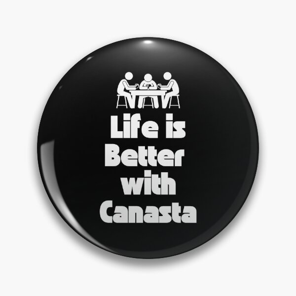 Item preview, Life is better with CANASTA 5 designed and sold by Weknes.