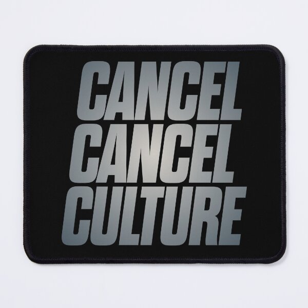 Item preview, Cancel cancel culture. v.4 designed and sold by x1brett.