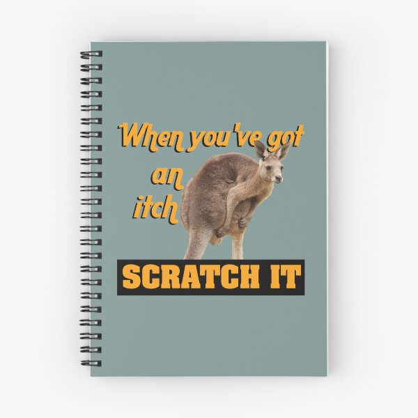 Item preview, When you've got an itch Scratch It designed and sold by Jenny  Dyer.