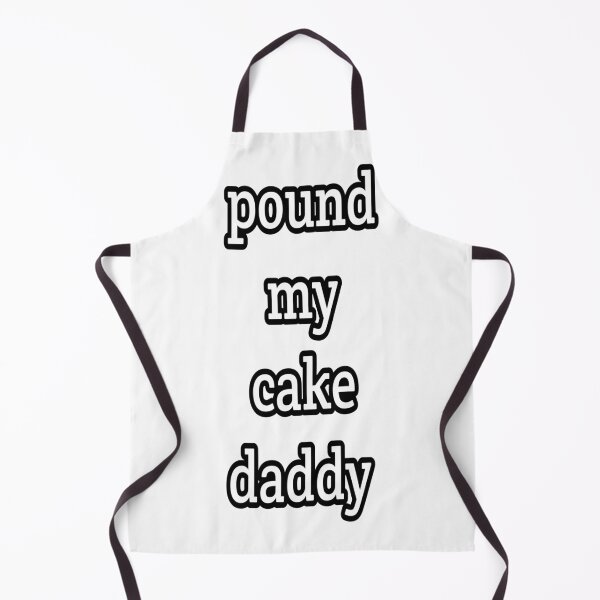 Item preview, pound my cake daddy designed and sold by MKshoper.