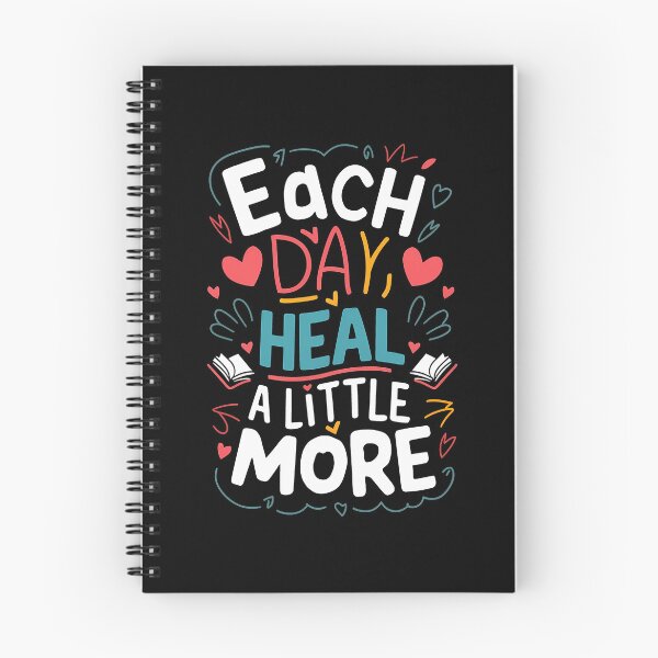 Item preview, each day heal a little more  designed and sold by Quotes-For-All.