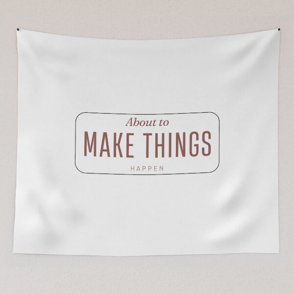Item preview, Unisex DH Apparel - 'About to make things happen' Slogan Custom Design designed and sold by Designer-Haven.