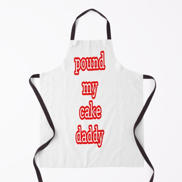 Item preview, pound my cake daddy designed and sold by MKshoper.