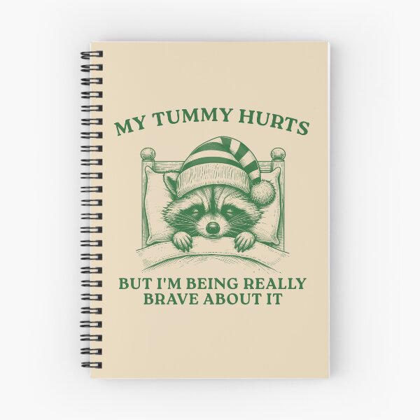 Item preview, My Tummy Hurts But I'm Being Really Brave, Raccoon T Shirt, Weird T Shirt, Meme T Shirt, Trash Panda T Shirt, Unisex designed and sold by VerdePlantTees.