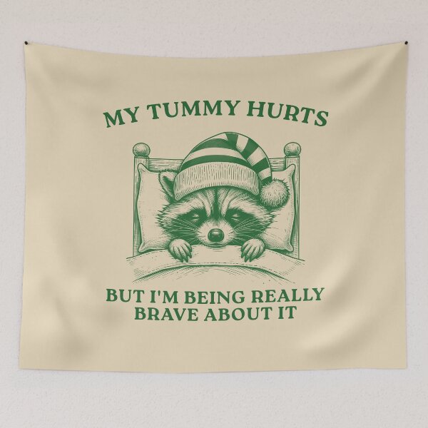 Item preview, My Tummy Hurts But I'm Being Really Brave, Raccoon T Shirt, Weird T Shirt, Meme T Shirt, Trash Panda T Shirt, Unisex designed and sold by VerdePlantTees.