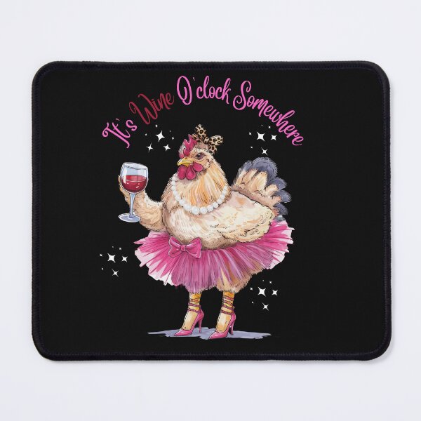 Item preview, Bougee Chicken It's Wine O'clock Somewhere designed and sold by AlienOccupation.
