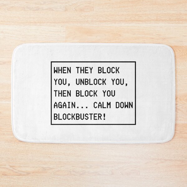 Item preview, Calm down blockbuster! designed and sold by mksjr.