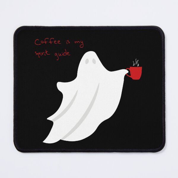 Item preview, Ghost - Coffee is my spirit guide designed and sold by MegaKicia.