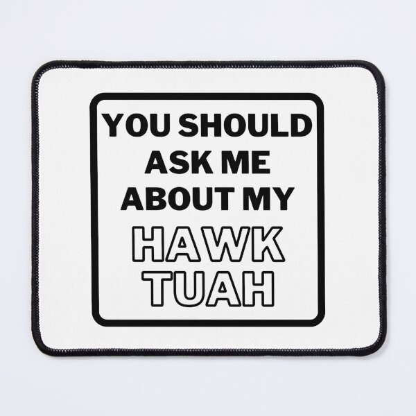 Item preview, Hawk Tuah Black designed and sold by SpiffyD.