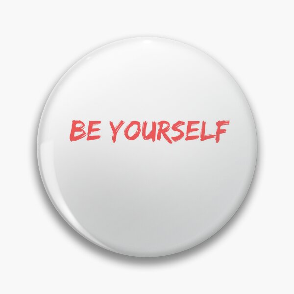 Item preview, Be Yourself designed and sold by Zha-Zha Designs.