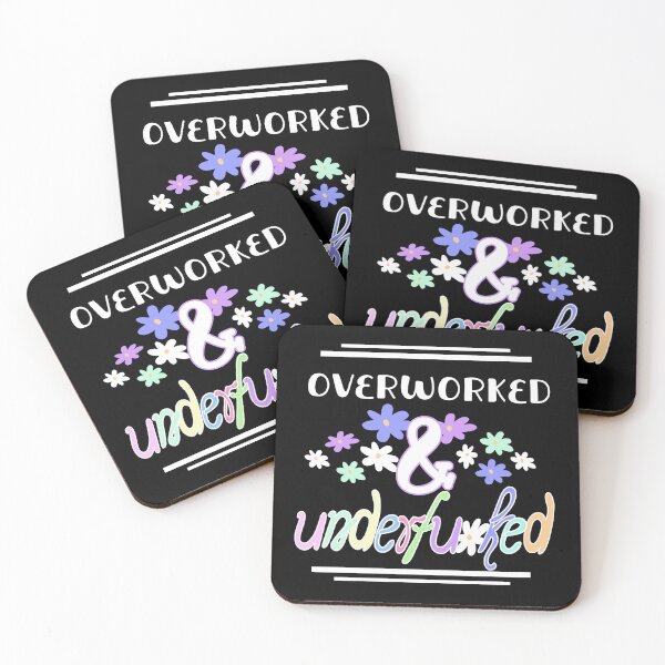 Item preview, Overworked and Underfu*cked designed and sold by InNeRoDa.