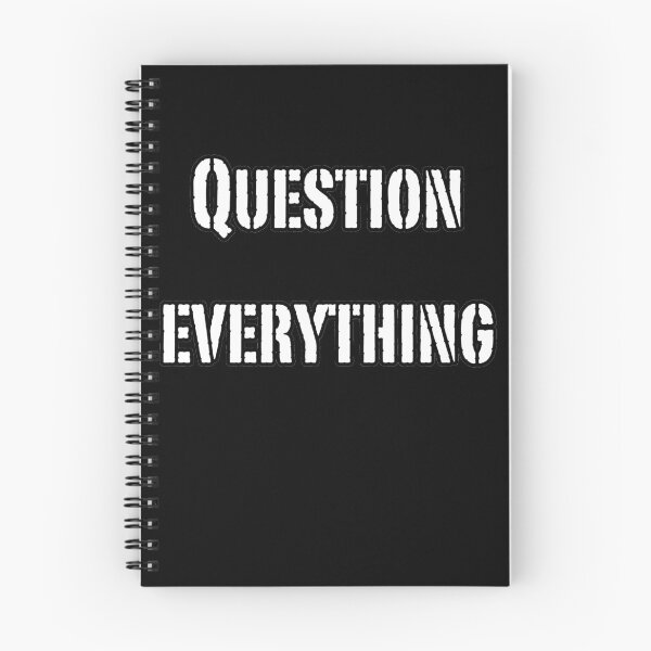 Item preview, Question Everything. Reminder To Think For Yourself designed and sold by Rebel-Design.
