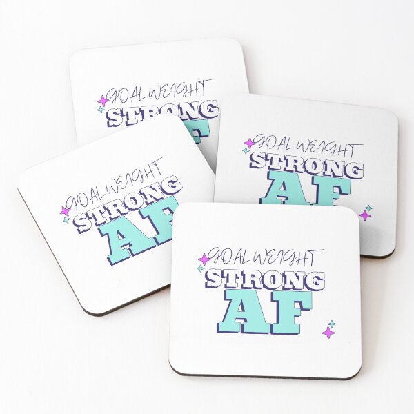 Item preview, Goal Weight: Strong AF - Motivation designed and sold by LunabelleTees.