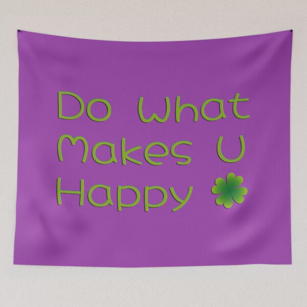 Item preview, Do what makes you happy designed and sold by nelllkata.
