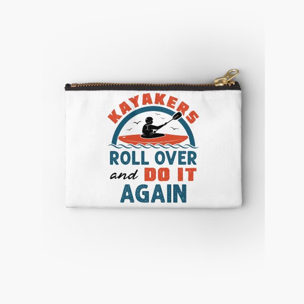 Item preview, Kayakers Roll Over and Do It Again Funny Kayak Kayaker designed and sold by jaygo.