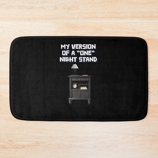 Item preview, My Version of A "One" Night Stand designed and sold by signshirtz.