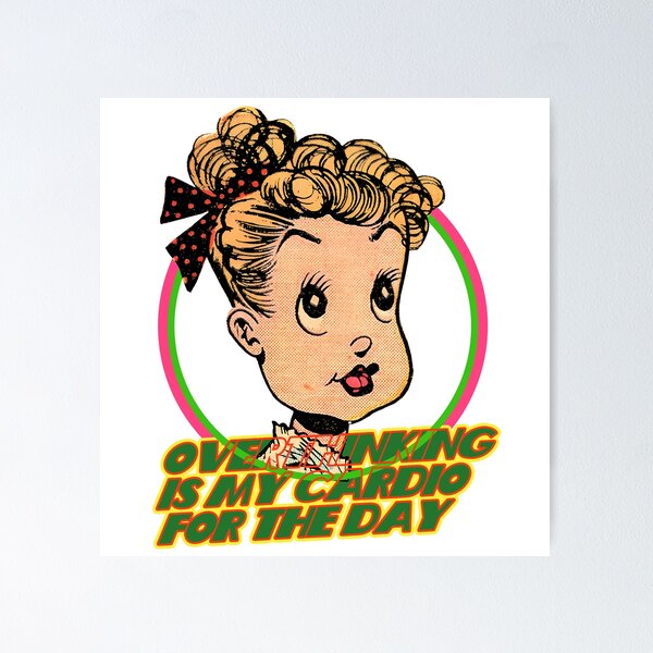 Item preview, Overthinking is My cardio for the day designed and sold by Leo-Stride.
