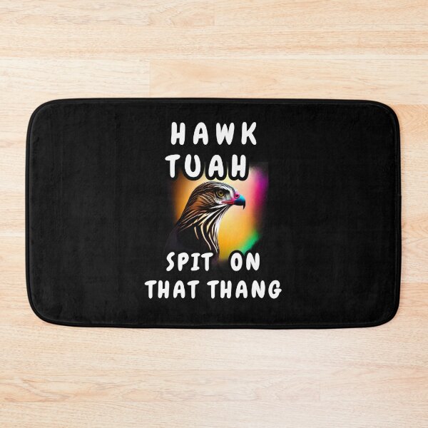 Item preview, Hawk Tuah Spit On That Thang designed and sold by Beatka1.