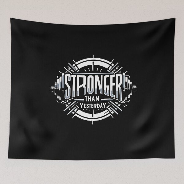 Item preview, Stronger Than Yesterday Weightlift Gym Quotes Gym Fitness designed and sold by Dressed For  Duty.