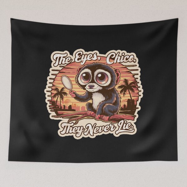 Item preview, ''The Eyes, Chico. They Never Lie'' Funny Kawaii Tarsier Lover T-Shirt designed and sold by Witty Shirts.