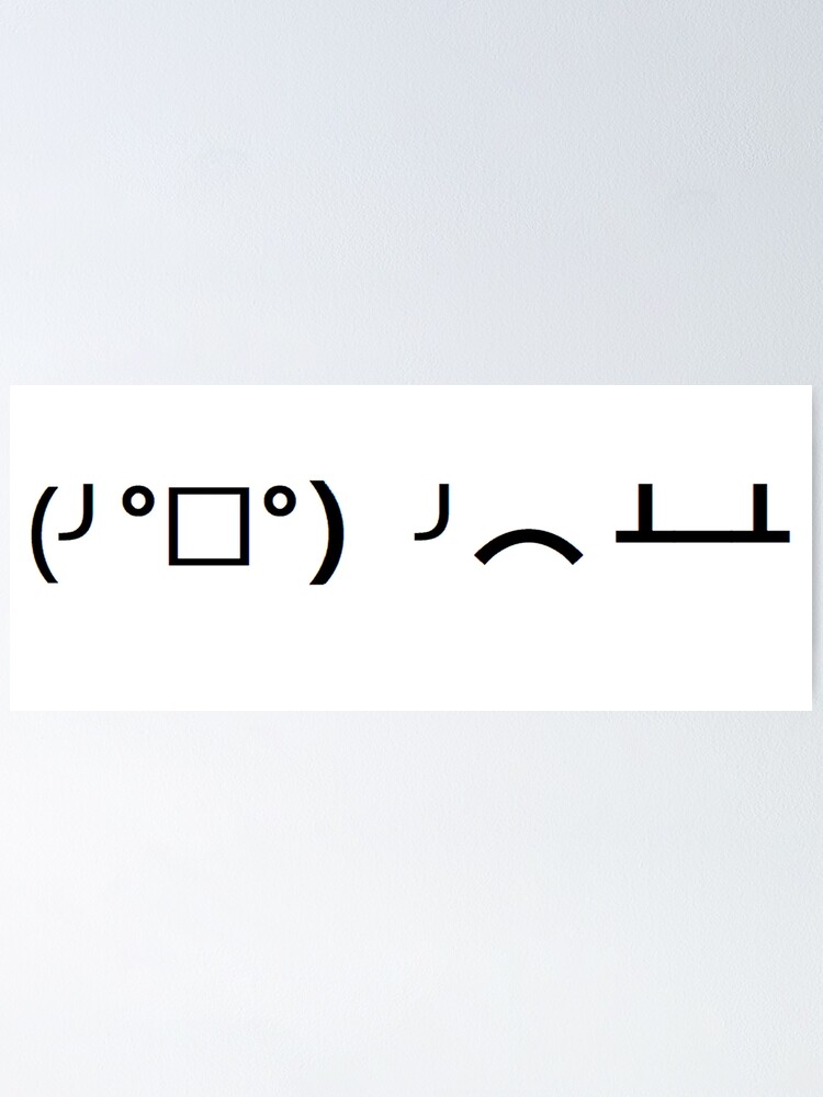 "Flipping Tables Funny Emoticon Emoji" Poster by Martstore Redbubble