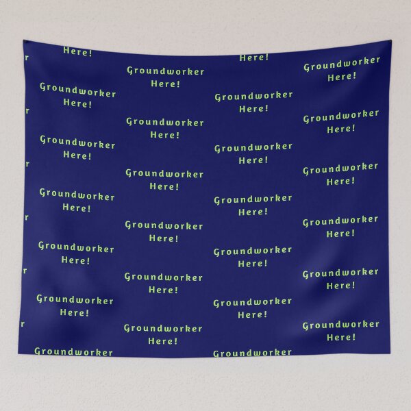 Item preview, Copy of TradesMen-Women ID - Groundworker Here designed and sold by AlienAlmanac.
