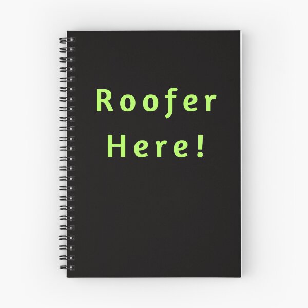 Item preview, TradesMen-Women ID - Roofer Here designed and sold by AlienAlmanac.