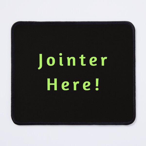 Item preview, TradesMen-Women ID - Jointer Here designed and sold by AlienAlmanac.