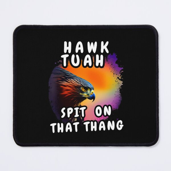 Item preview, Hawk Tuah Spit On That Thang designed and sold by Beatka1.