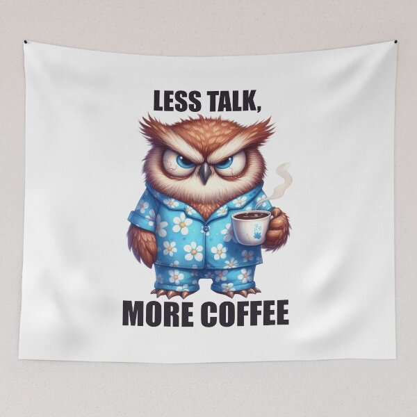 Item preview, Less Talk, More Coffee. Owl designed and sold by BanShopDG.
