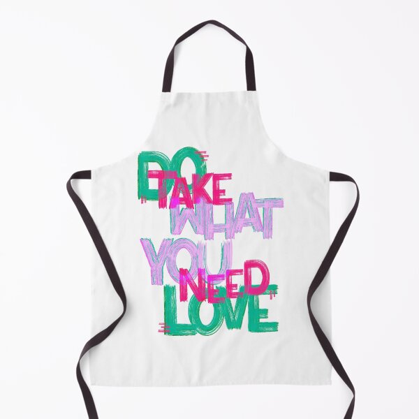 Item preview, do what you love / take what you need designed and sold by Julia Santos.