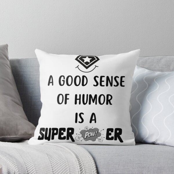 Item preview, A Good Sense of Humor Superpower phrase saying  designed and sold by monpetitbijou.