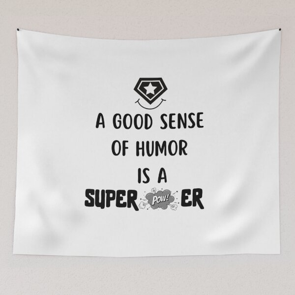 Item preview, A Good Sense of Humor Superpower phrase saying  designed and sold by monpetitbijou.