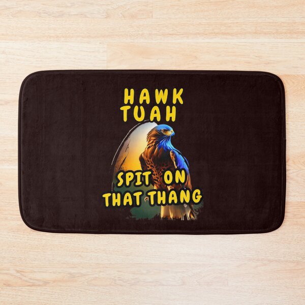 Item preview, Hawk Tuah Spit On That Thang designed and sold by Beatka1.