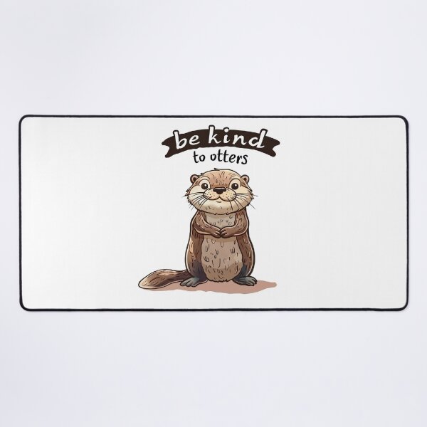 Item preview, Be Kind to Otters! Adorable Animal Illustration designed and sold by kjon88.
