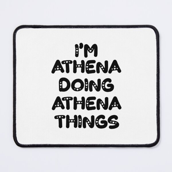 Item preview, I'm Athena Doing Athena Things designed and sold by Oussinc.