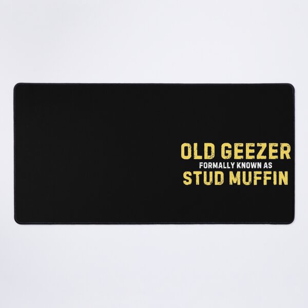 Item preview, Funny Old Geezer Stud Muffin Grandpa Birthday Humor designed and sold by MagicSD Designs.