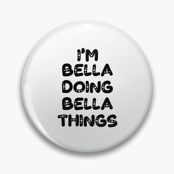 Artikelvorschau, Ich bin Bella und mache Bella-Sachen entworfen und verkauft von Oussinc.