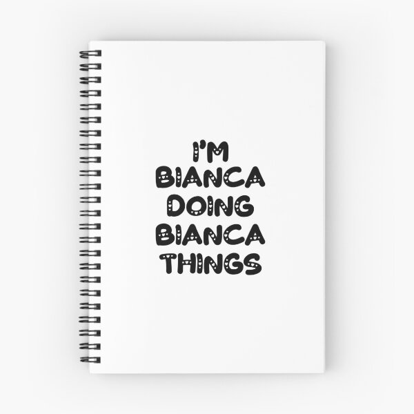 Item preview, I'm Bianca Doing Bianca Things designed and sold by Oussinc.