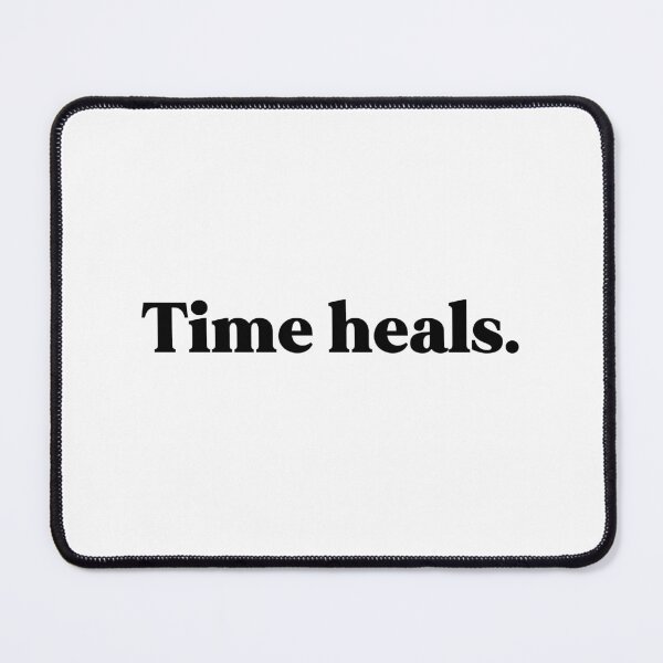 Item preview, Time heals designed and sold by weirdly weird.