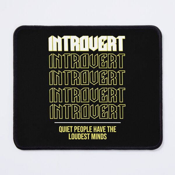 Item preview, Introvert Loudest Mind designed and sold by RockBeeDesigns.