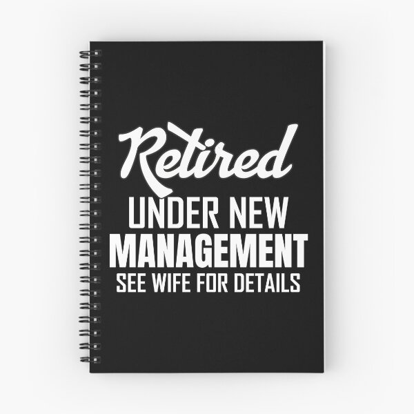Item preview, Retired Under New Management See Wife For Details Retirement designed and sold by ShopSmart213.